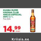 KUUBA RUMM
HAVANA CLUB
ANEJO ESPECIAL