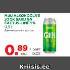 MUU ALKOHOOLNE
JOOK SAKU GN
CACTUS-LIME