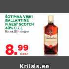 ŠOTIMAA VISKI
BALLANTINE
FINEST SCOTCH