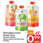 Ökoloogiline smuuti
Salvest, 110 g


