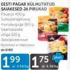Магазин:Maksimarket, Konsum, AjaO,Скидка:Замороженные булочки и пирожки