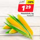 Maisitõlvik, kg 