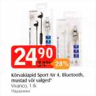 Allahindlus - Kõrvaklapid Sport Air 4, Bluetooth, mustad või valged*