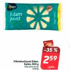 Allahindlus - Viilutatud juust Edam,
Epiim, 500 g