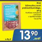 Магазин:Hüper Rimi, Rimi,Скидка:Колбаса холодного копчения с пробиотиками