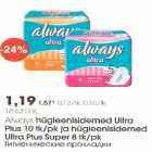 Allahindlus - Always hügieenisidemed Ultra Plus ja hügieenisidemed Ultra Plus Super