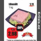 Lihasült
1 kg