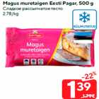 Allahindlus - Magus muretaigen Eesti Pagar, 500 g
