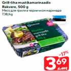 Allahindlus - Grill-liha mustikamarinaadis
Rakvere, 500 g
