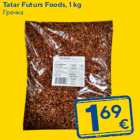 Allahindlus - Tatar Futurs Foods, 1 kg
