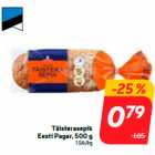 Allahindlus - Täisterasepik
Eesti Pagar, 500 g