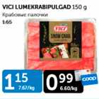 VICI LUMEKRABIPULGAD 150 G
