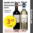 Itaalia vein Rossa, 750 ml