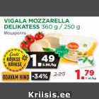 VIGALA MOZZARELLA
DELIKATESS 