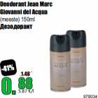 Allahindlus - Deodorant Jean Marc
Giovanni del Acqua

