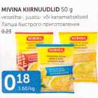 Allahindlus - MIVINA KIIRNUUDLID 50 G