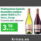 Prantsusmaa lauavein
Beauvillon medium
sweet 