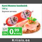 Karni Memme keedusink
300 g