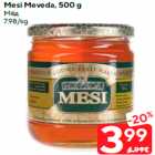 Allahindlus - Mesi Meveda, 500 g
