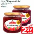 Moos Põltsamaa, 600 g

