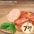 Allahindlus - Kodune kotlet, 1 kg
