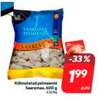 Külmutatud pelmeenid
Saaremaa, 600 g