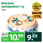 Allahindlus - Meie Eesti
martsipanitort 1 kg