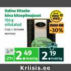 Deline Kitseke
kõva kitsepiimajuust