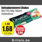 Suitsujuustuvorst Lihakas