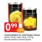Магазин:Selver,Скидка:Кусочки ананаса в легком сиропе