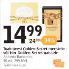 Allahindlus - Tualettvesi Golden Secret meestele või Her Golden Secret naistele