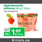 Vigala Mozzarella
delikatess