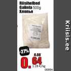 Allahindlus - Riisihelbed
Galinta 500g