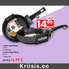 Allahindlus - 1. Pann Vari Pietra
24 cm - 14,99€;

2. Pann Vari Pietra
26 cm - 16,99€
