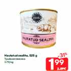 Allahindlus - Hautatud sealiha, 525 g
