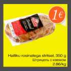 Halliku rosinatega stritsel