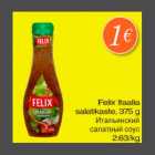 Allahindlus - Felix itaalia salatikaste