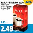 PAULA FILTRIKOHV 500 G