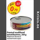 Praetud mudillased tomatikastmes, 240 g