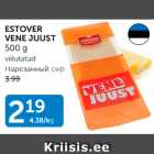 ESTOVER VENE JUUST 500 G