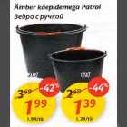 Ämbеr käepidemega Patrol 