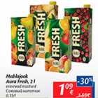 Allahindlus - Mahlajook Aura Fresh, 2 l