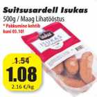 Allahindlus - Suitsusardell Isukas
500g / Maag Lihatööstus
