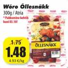 Allahindlus - Wõro Õllesnäkk
300g / Atria