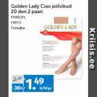 Allahindlus - Golden Lady Ciao põlvikud
20 den 2 paari