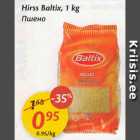 Hirss Baltix, 1 kg