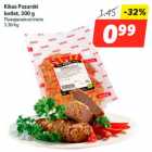 Allahindlus - Kikas Pozarski
kotlet, 300 g