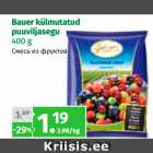 Bauer külmutatud
puuviljasegu
400 g 