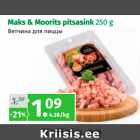 Allahindlus - Maks & Moorits pitsasink 250 g