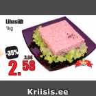 Allahindlus - Lihasült 1 kg
